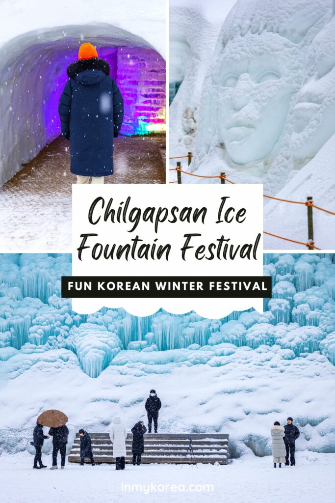 Chilgapsan Ice Fountain Festival In Korea Pin