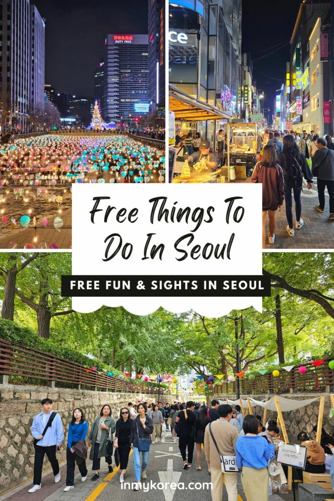 Free Things To Do In Seoul Pin 2