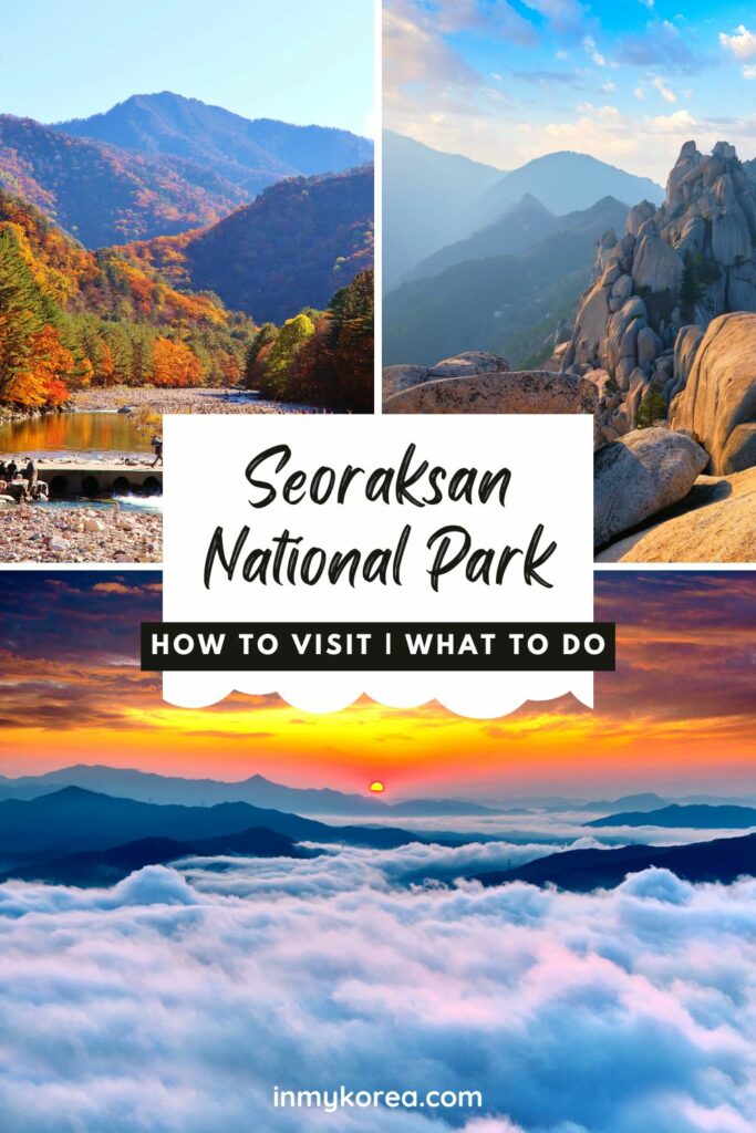 Hiking Seoraksan National Park How To Get There Pin 3