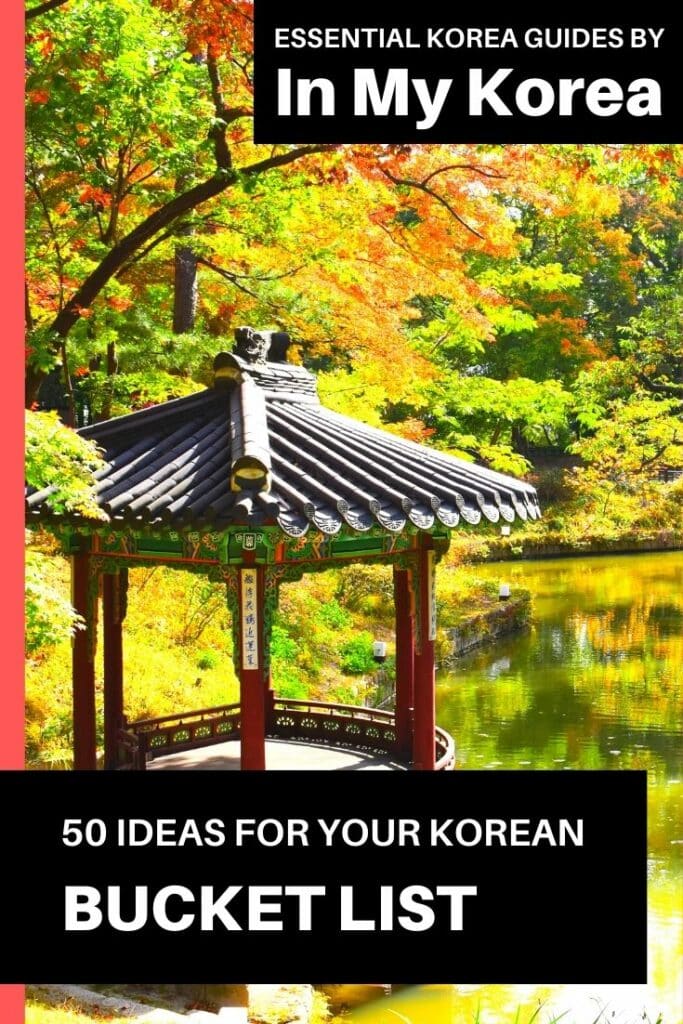 Unique Korean Experiences For Your Korea Bucket List 2